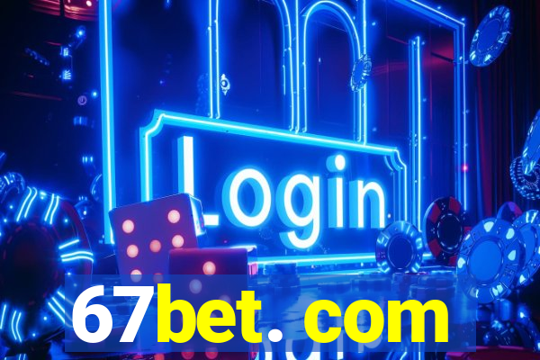 67bet. com